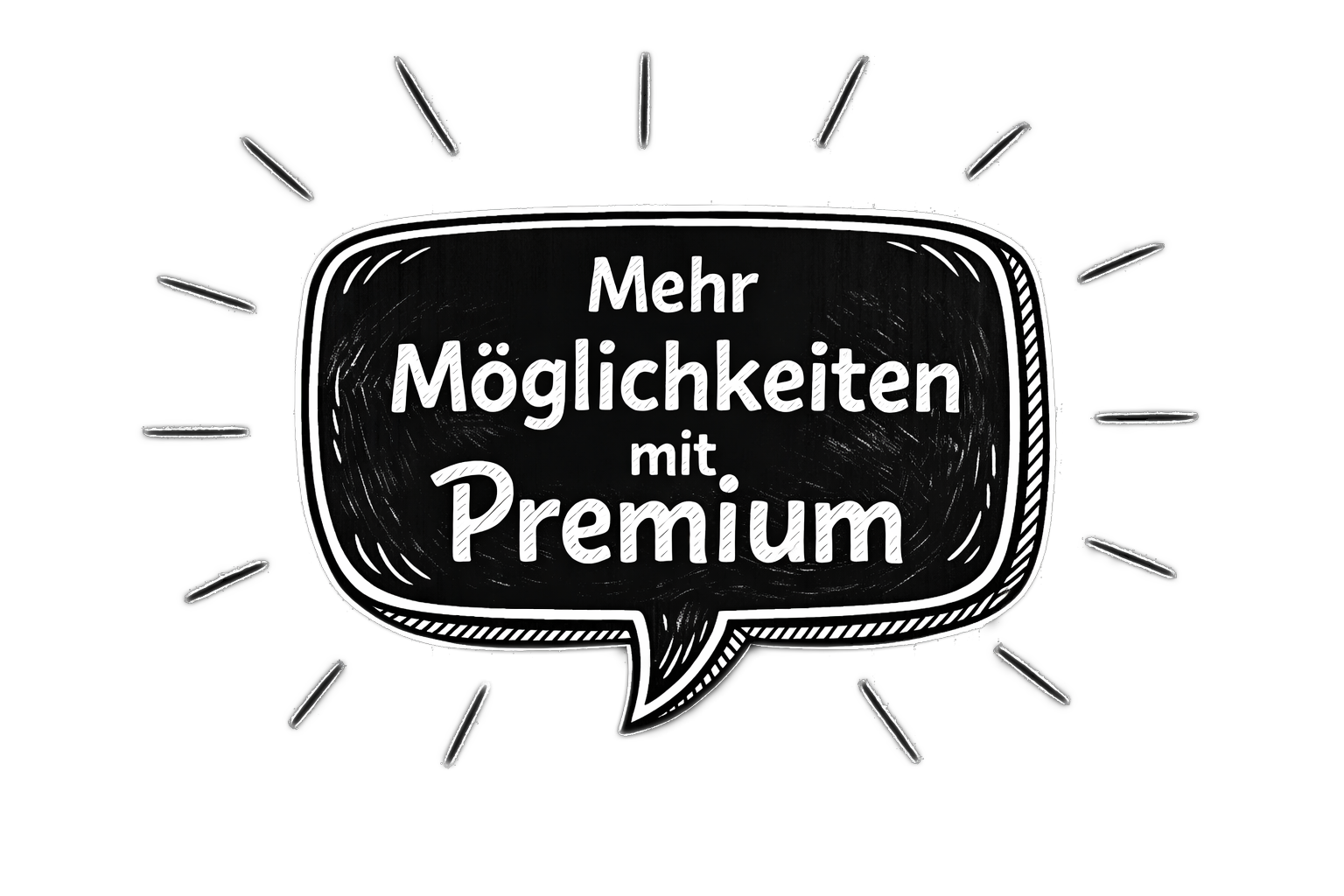 Mehr Möglichkeiten mit Premium