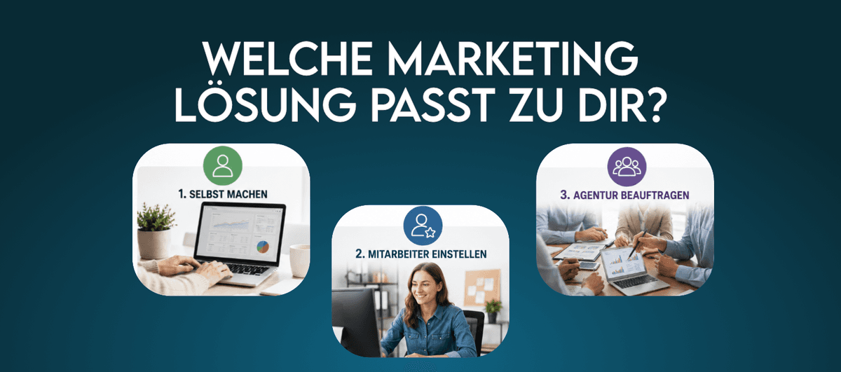 Welche Marketinglösung ist die richtige